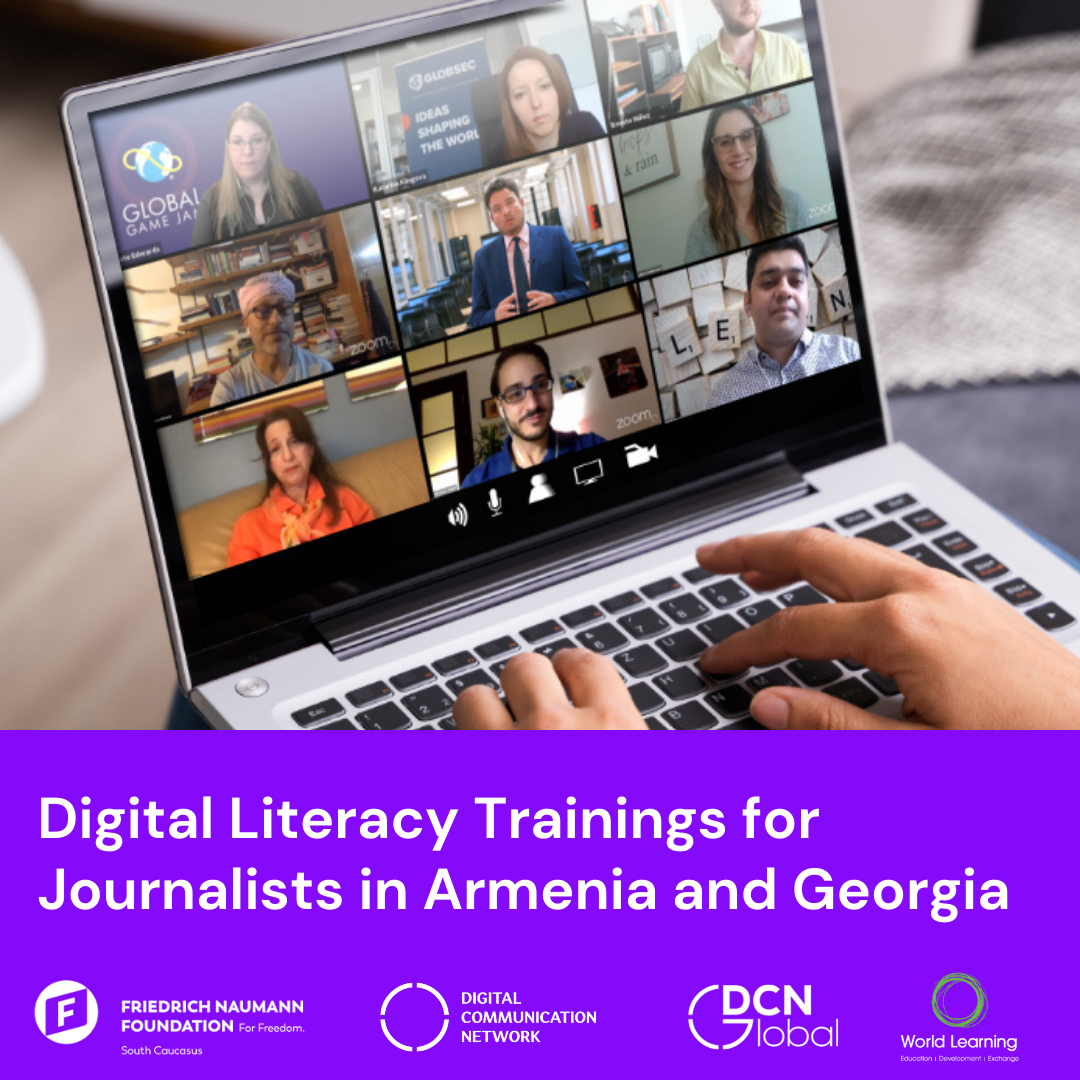 Digital Literacy Trainings for Journalists in Armenia and Georgia