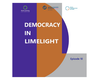 "Democracy in Limelight" Podcast series