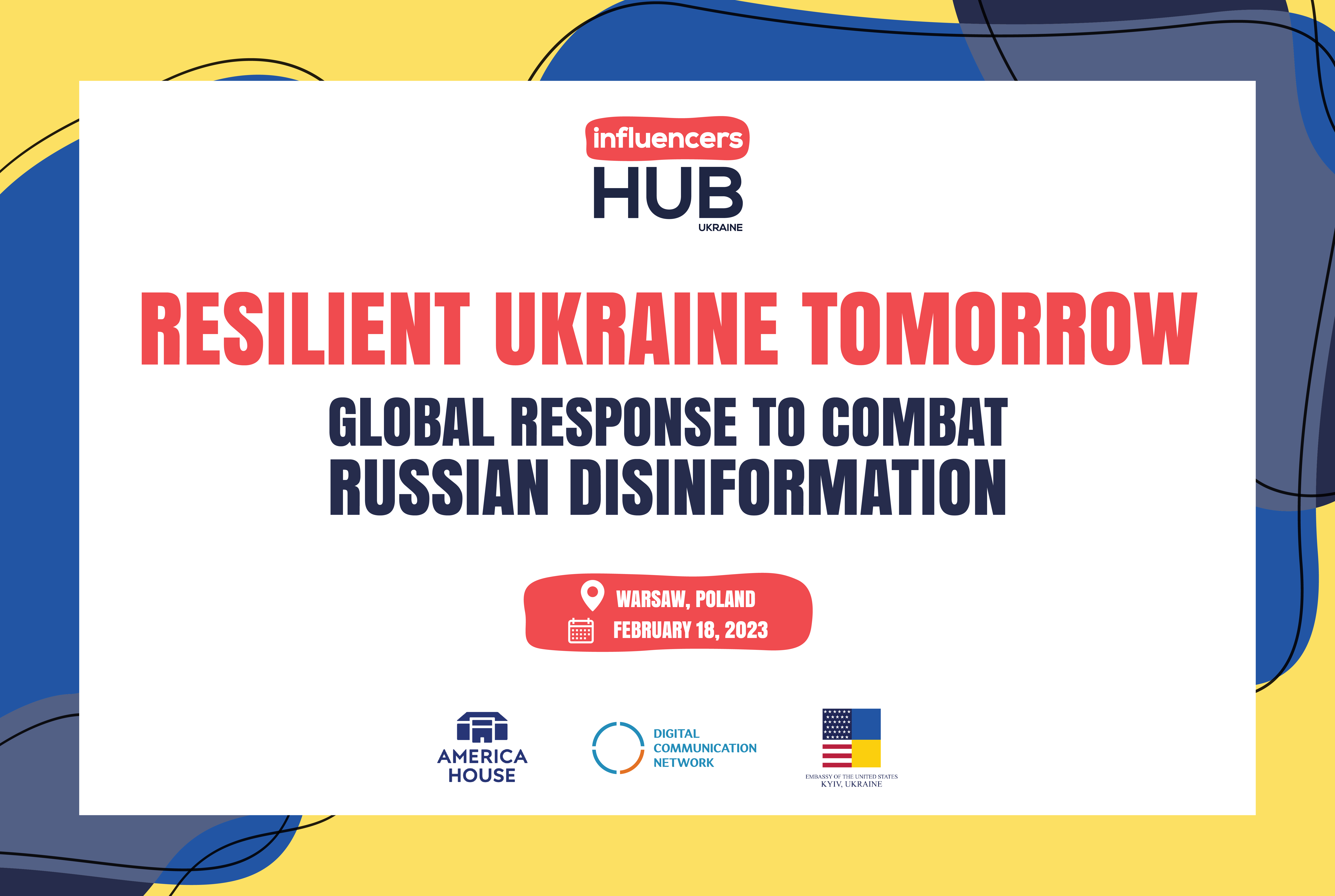 "Resilient Ukraine Tomorrow: Global Response to Combat Russian Disinformation" Conference